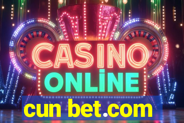 cun bet.com